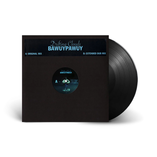 Drifting Clouds - Bawuypawuy (12")