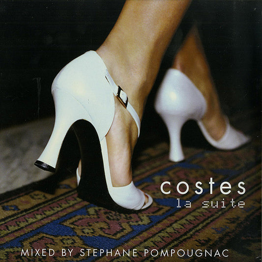 Stephane Pompougnac - Hotel Costes 2 (Costes - La Suite)