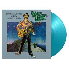 Jonathan Richman and the Modern Lovers - Back in Your Life (Turquoise Pressing)