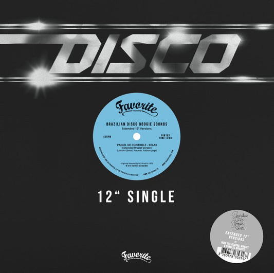 Various Artists - Brazilian Disco Boogie Sounds (Extended 12" Versions)