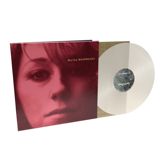Martha Wainwright — Martha Wainwright (Vinyl, LP, Album, 20th Anniversary Edition, Milky Clear)