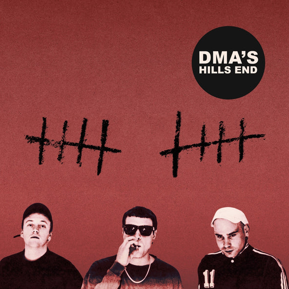 DMA"s - Hills End (10th Anniversary Pressing)