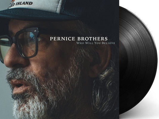 Pernice Brothers - Who Will You Believe