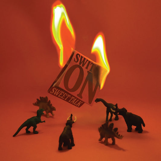 Sweet Talk - Switch On