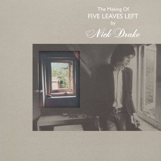 Nick Drake - Making Of Five Leaves Left (4LP Boxset)