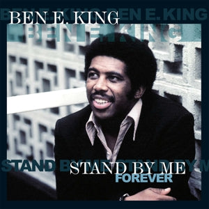 Ben E. King – Stand By Me
