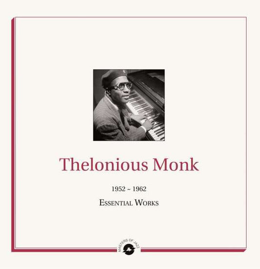 Thelonious Monk - Essential Works 1952-62