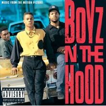 Boyz N' The Hood - Soundtrack