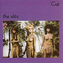 The Slits - Cut
