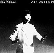 Laurie Anderson - Big Science