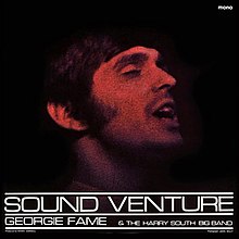 George Fame & The Harry South Big Band - Sound Venture