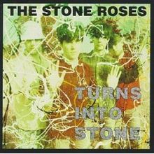 The Stone Roses - Turns Into Stone (2005 Reissue 2LP)