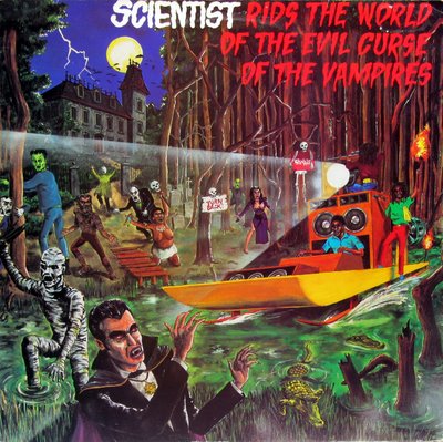 Scientist - Rids The World Of The Evil Curse Of The Vampires