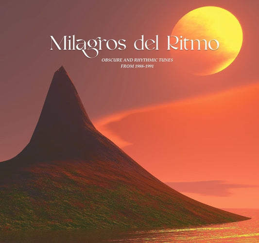 V/A - Jose Manuel Presents Milagros del Ritmo: Obscure and Rhythmic Tunes 1988-91