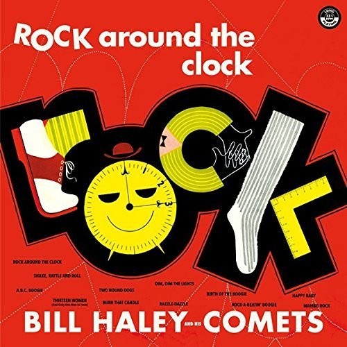 Bill Haley & His Comets - Rock Around the Clock