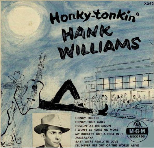 Hank Williams - Honnky-Tonkin'