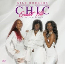 Nile Rodgers & Chic - Greatest Hits LIVE AT PARADISO