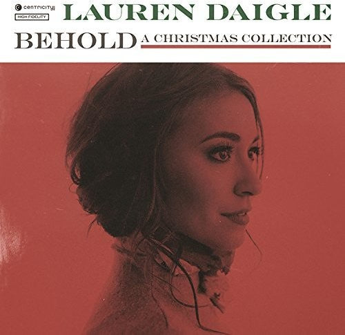 Lauren Daigle - Behold: A Christmas Collection