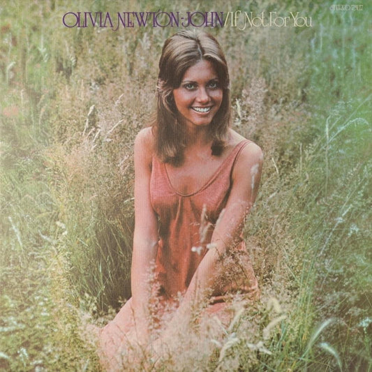 Olivia Newton-John - If Not For You