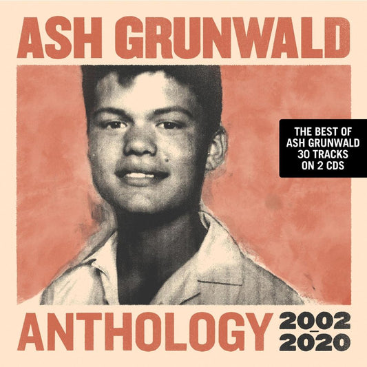 Ash Grunwald - Best Of 2002-2020