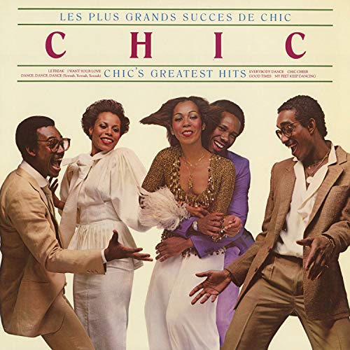 Chic - Les Plus Grands Succès De Chic: Chic's Greatest Hits