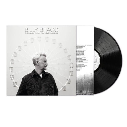 Billy Bragg - The Million Things That Never Happen