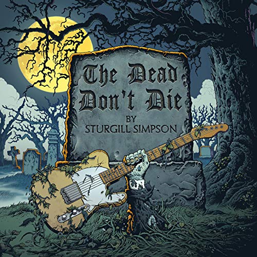 Sturgill Simpson - Dead Don't Die