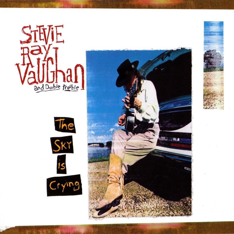 Stevie Ray Vaughan - The Sky Is Falling