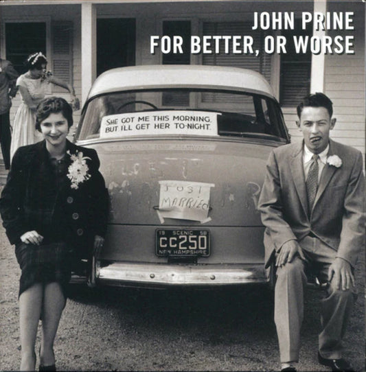 John Prine - For Better Or Worse