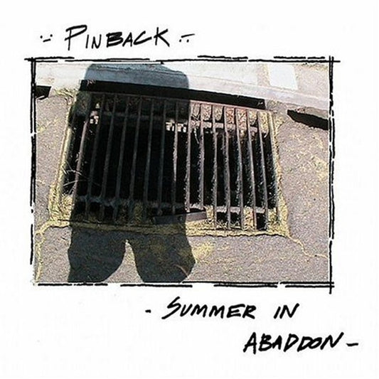 Pinback - Summer in Abaddon