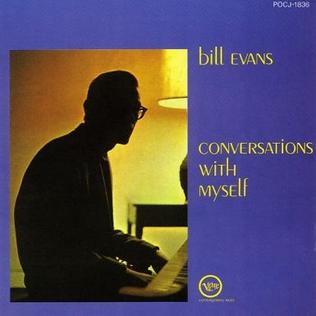 Bill Evans - Conversations With Myself