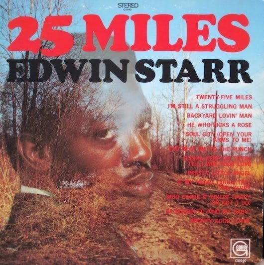 Edwin Starr - 25 Miles