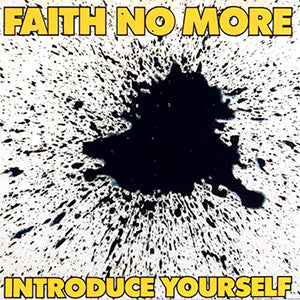 Faith No More - Introduce Yourself