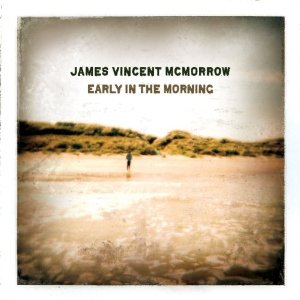 James Vincent McMorrow - Early in the Morning