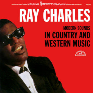 Ray Charles - Modern Sounds in Country & Western Music