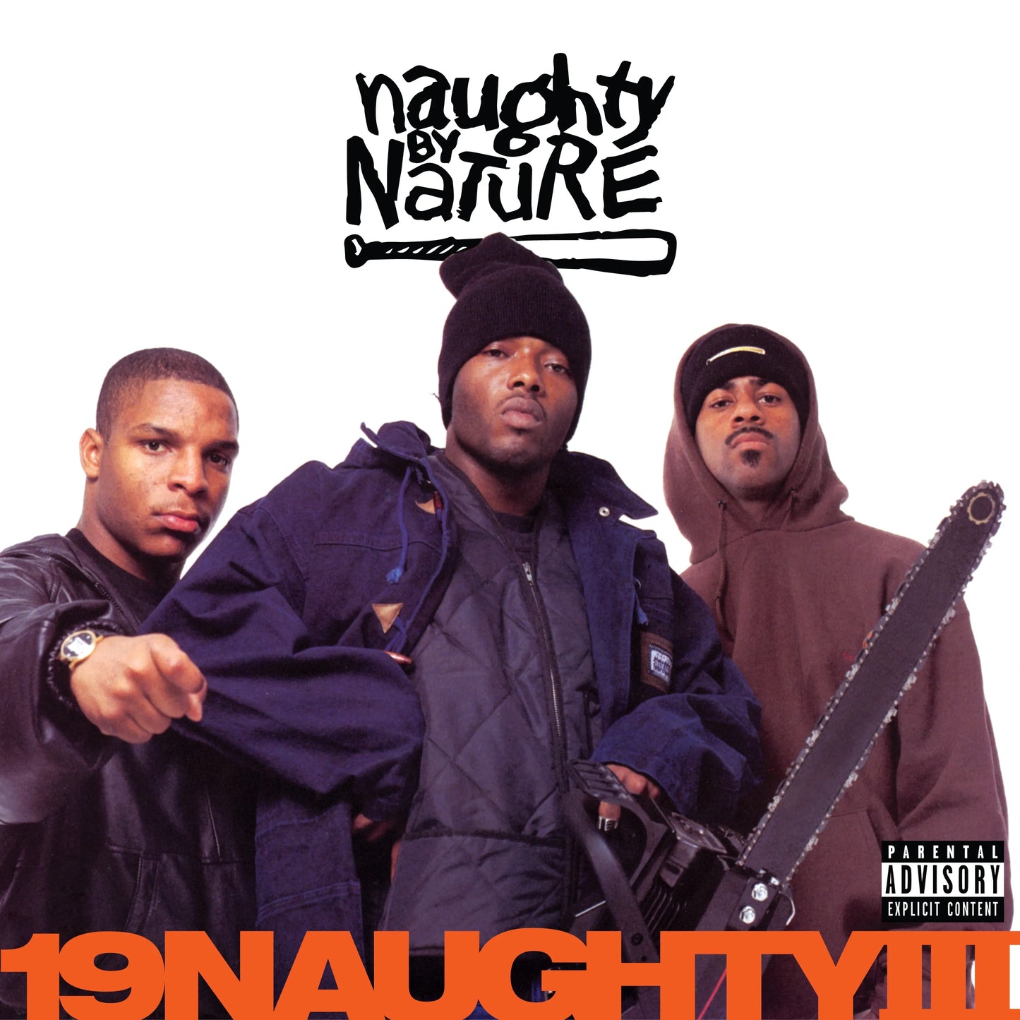 Naughty By Nature - 19 Naughty III (30th Anniversary Edition)