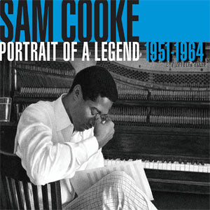 Sam Cooke - Portrait of a Legend (1951-64)
