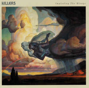 The Killers - Imploding The Mirage