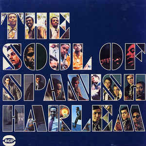 Various Artists - The Soul of Spanish Harlem (2009)