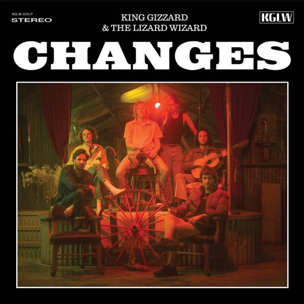 King Gizzard & The Lizard Wizard - Changes