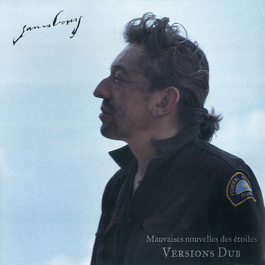 Serge Gainsbourg - Mauvaises Nouvelles Des Etoiles