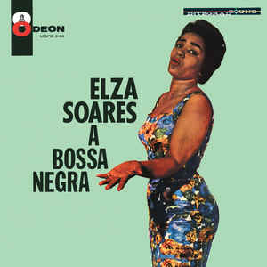 Elza Soares - Bossa Negra