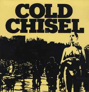 Cold Chisel - Cold Chisel