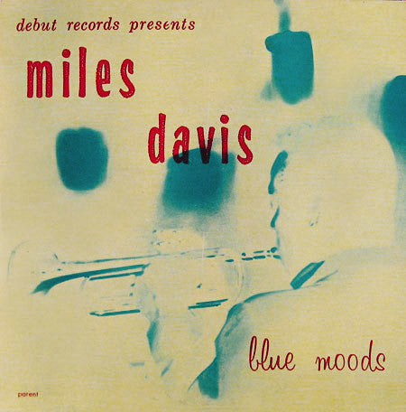 Miles Davis - Blue Moods