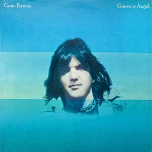 Gram Parsons - Grievous Angel