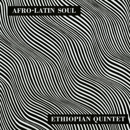 Ethiopian Quintet - Afro-Latin Soul