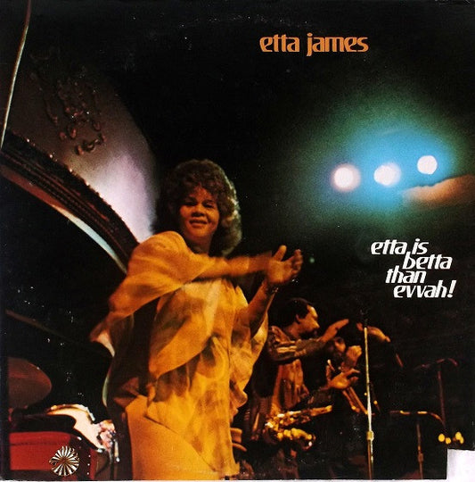 Etta James - Etta Is Better Tham Evvah!