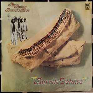 Flying Burrito Brothers - Burrito Deluxe