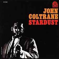 John Coltrane - Stardust