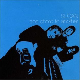 Sloan - One Chord to Another